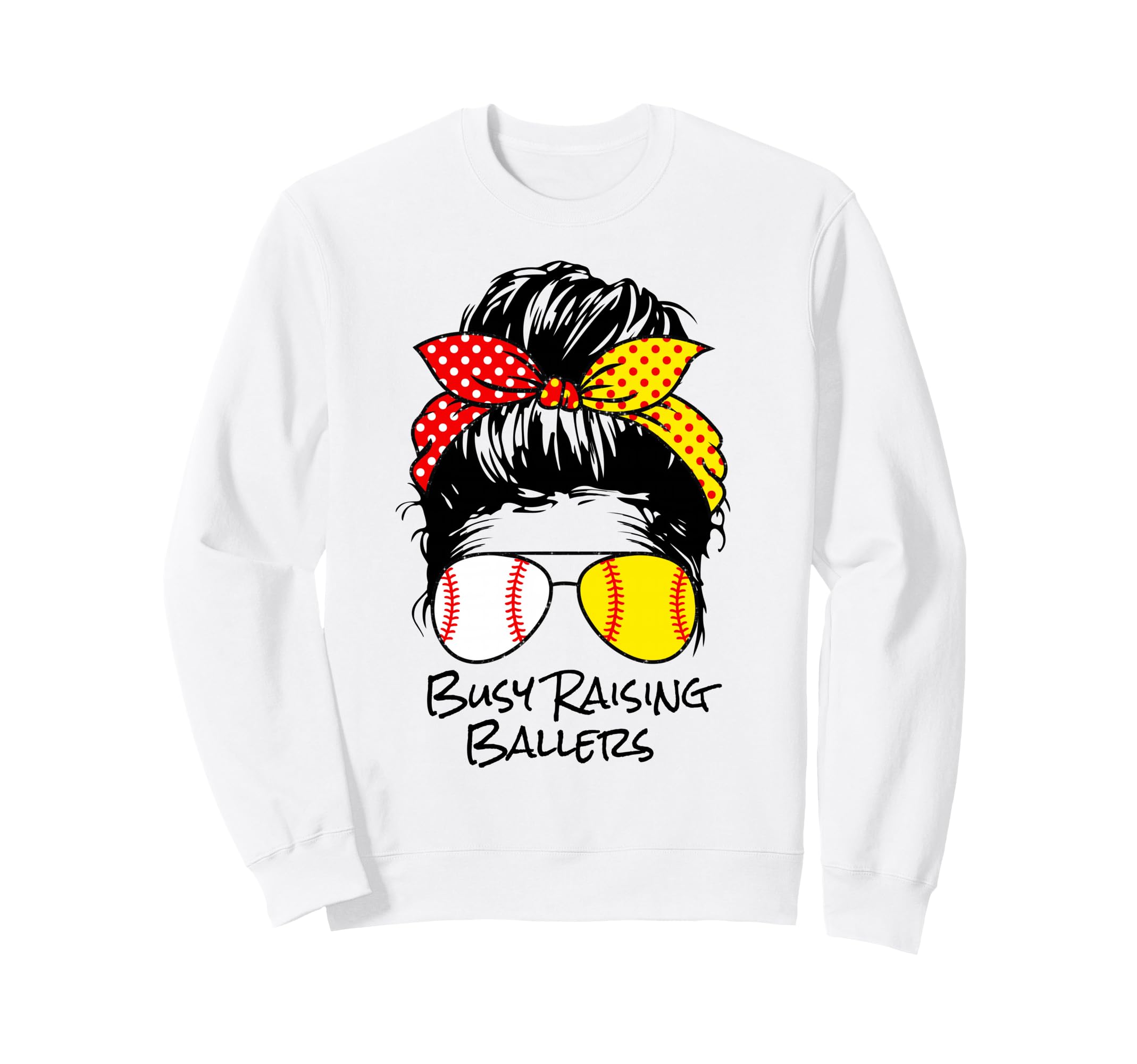 Busy Raising Ballers Messy Bun Sweatshirt - Unique Graphic Men Women - T-Shirt, Sweatshirt, Hoodie