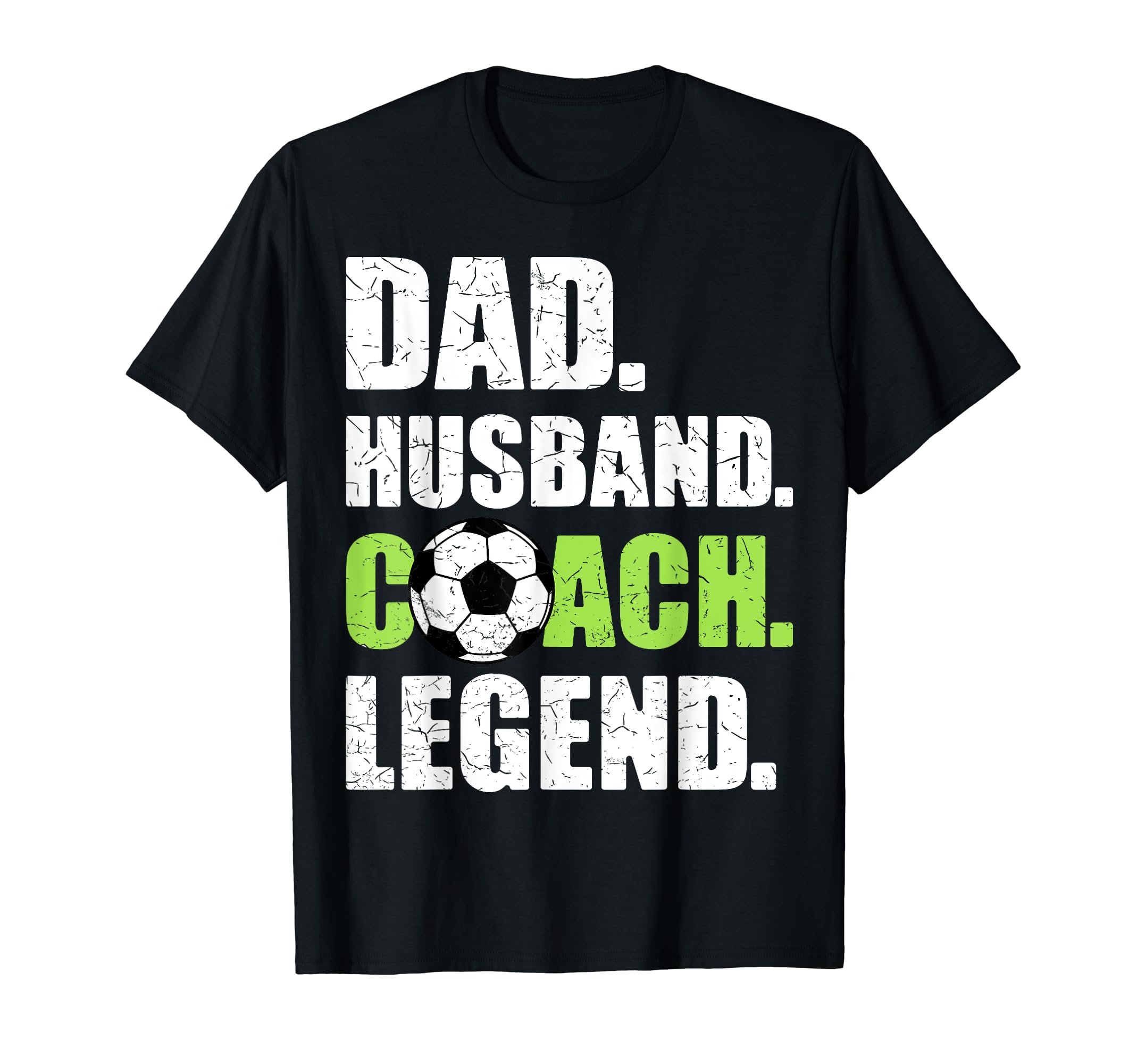 Dad Husband Coach Legend Father T-Shirt - Aesthetic Graphic for Adults - T-Shirt, Sweatshirt, Hoodie