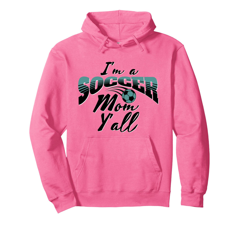 Mom Soccer Lover Soccer Mom Gift Teal Hoodie - Fun Novelty Design Unisex - T-Shirt, Sweatshirt, Hoodie