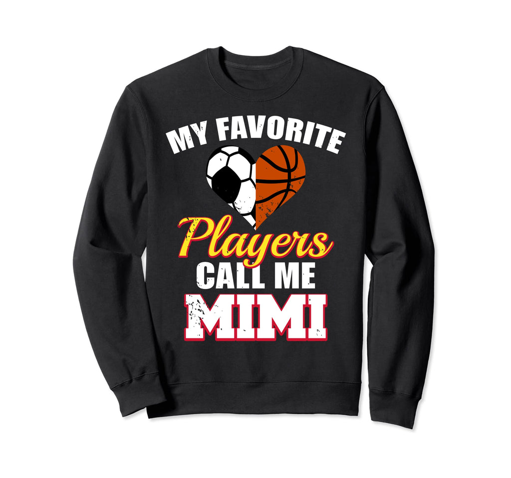 My Favorite Players Call Me Mimi Soccer Sweatshirt - Graphic Print Unisex - T-Shirt, Sweatshirt, Hoodie