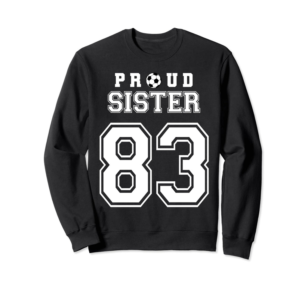Number 83 Custom Proud Soccer Sweatshirt - Aesthetic Graphic Men Women - T-Shirt, Sweatshirt, Hoodie