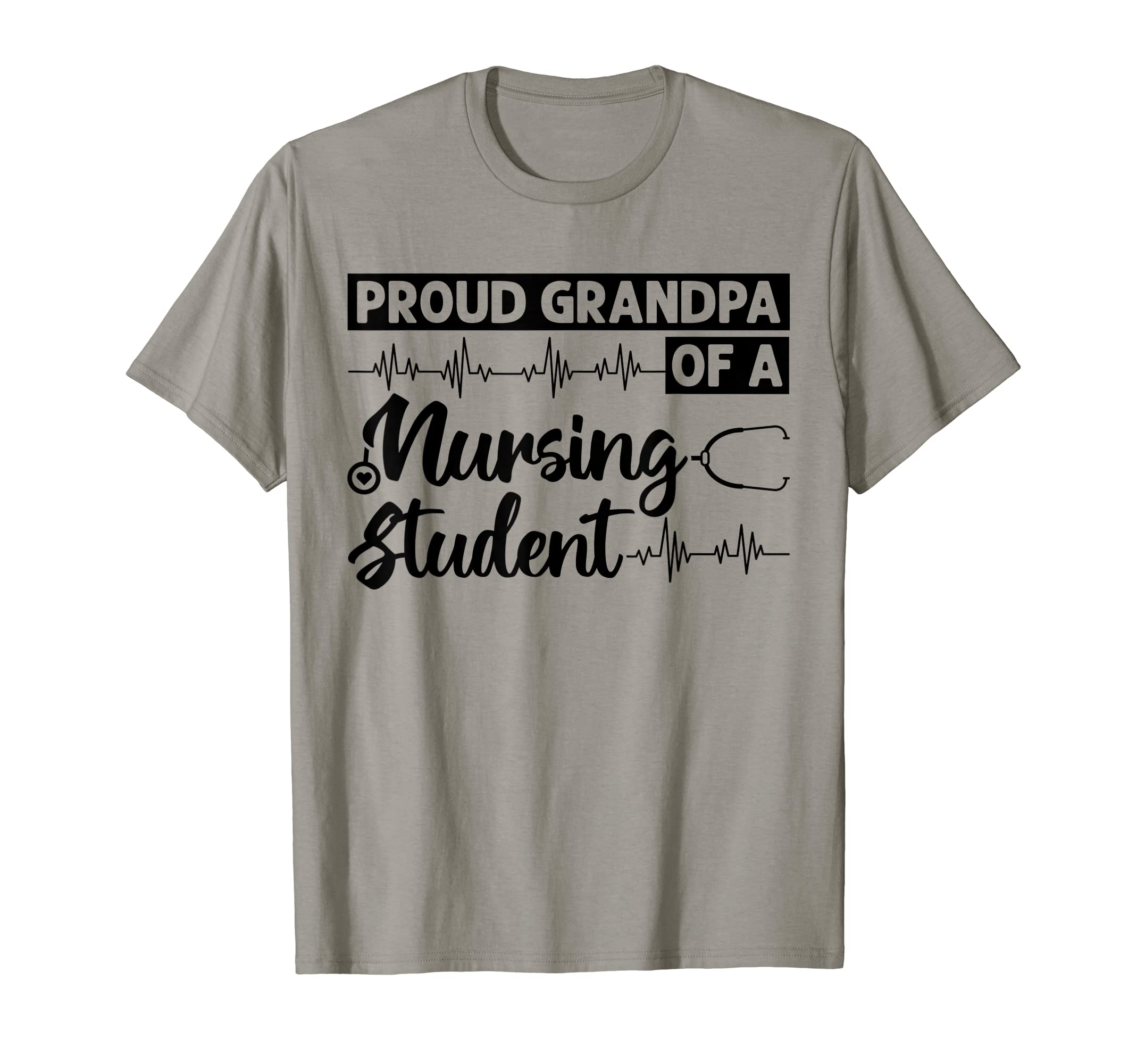 Mens Proud Grandpa Nursing Student T-Shirt - Novelty Apparel for Adults - T-Shirt, Sweatshirt, Hoodie