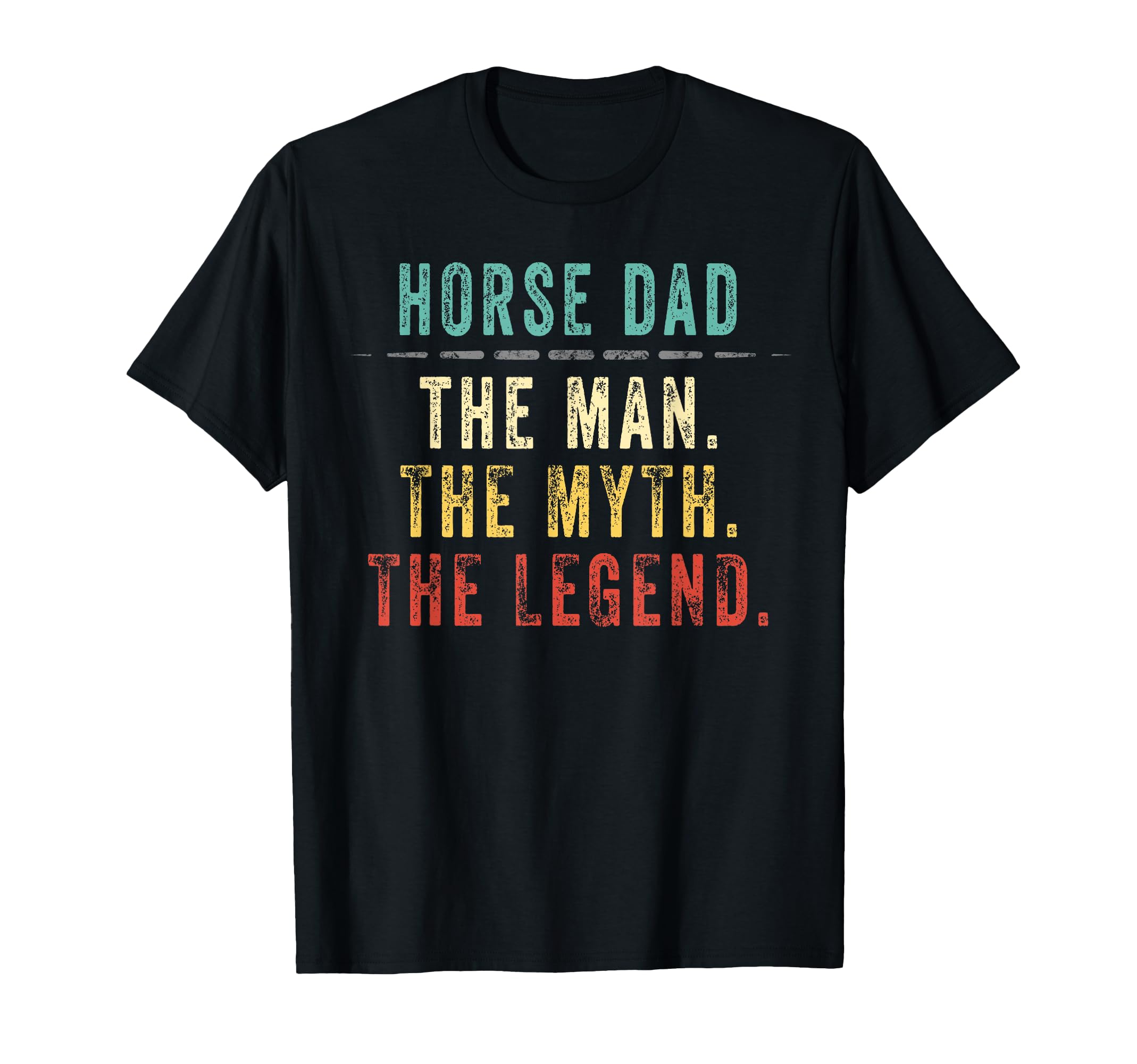 Horse Dad Fathers Day Gift Horse Dad T-Shirt - Aesthetic Graphic Unisex - T-Shirt, Sweatshirt, Hoodie