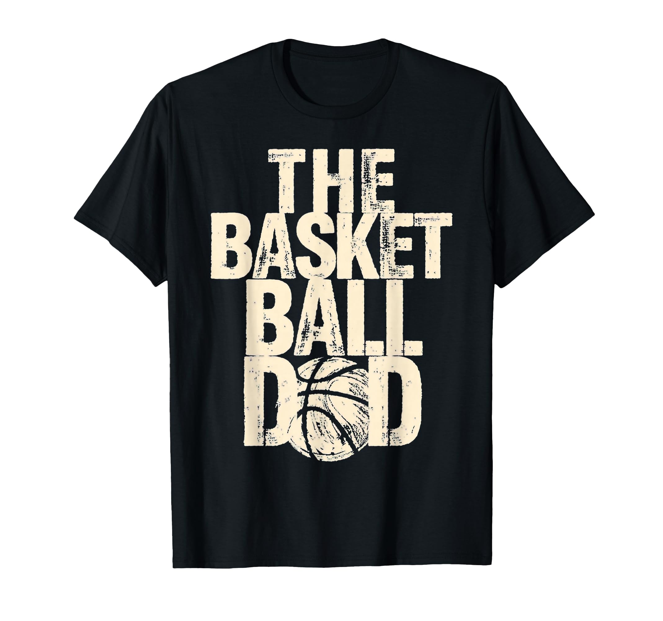 Fathers Day Basketball Dad T-Shirt - Unique Graphic for Adults - T-Shirt, Sweatshirt, Hoodie