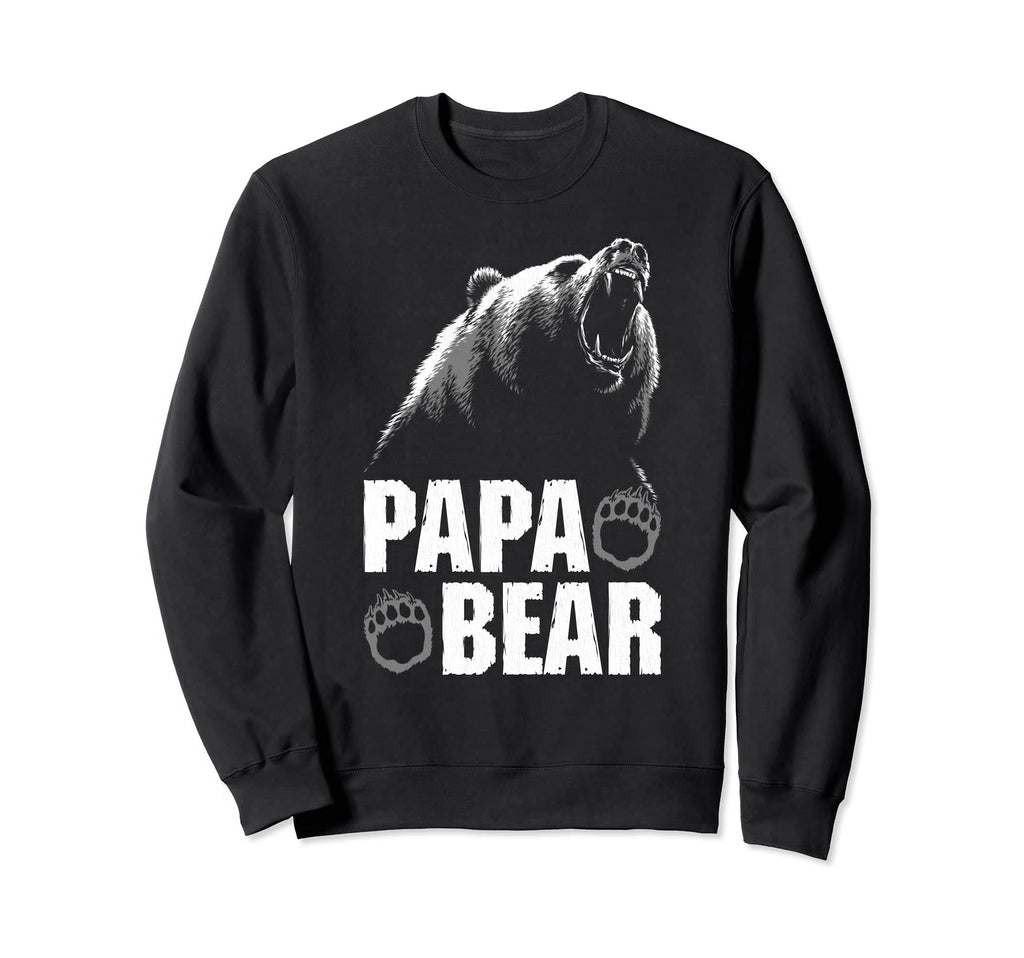 Papa Bear Dad Fathers Day Sweatshirt - Streetwear Style Unisex - T-Shirt, Sweatshirt, Hoodie