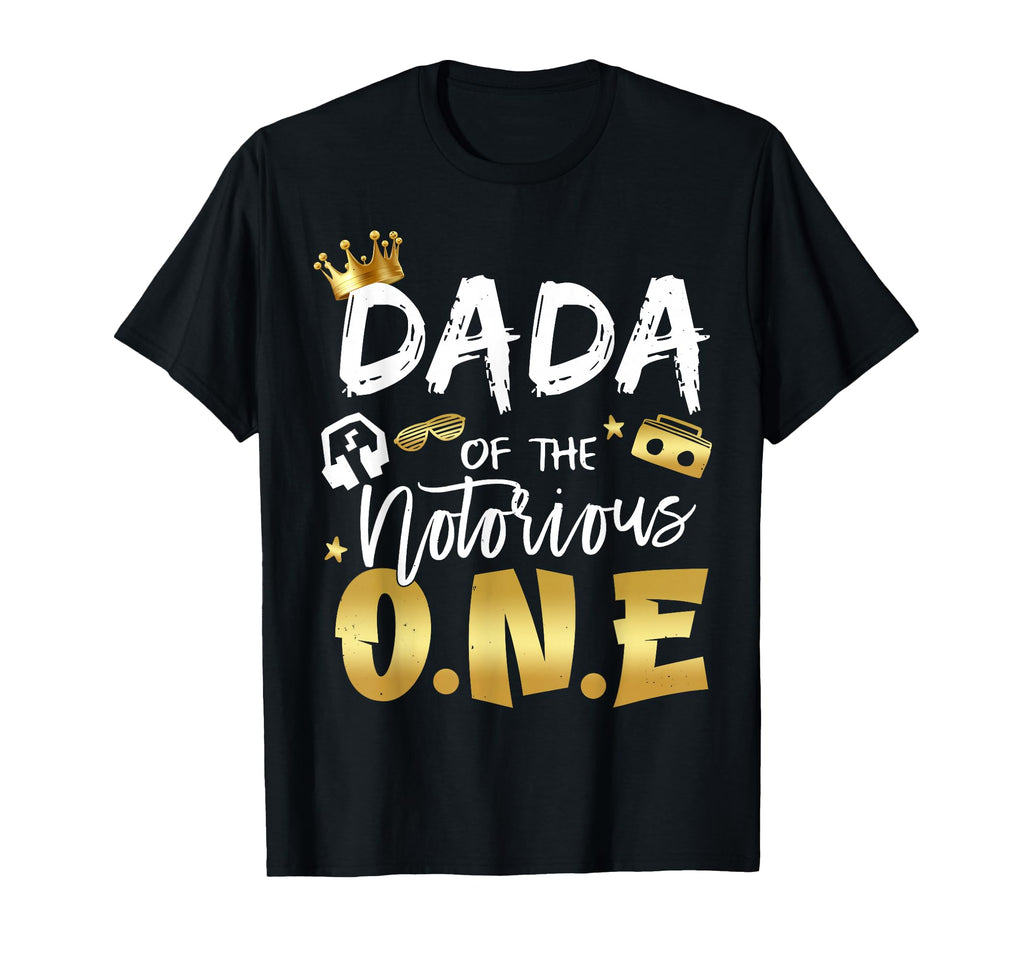 Dada Notorious One Old School 1St Hip T-Shirt - Trendy Graphic Men Women - T-Shirt, Sweatshirt, Hoodie