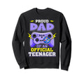 13Th Birthday Proud Dad Teenager Sweatshirt - Custom Art Print Men Women - T-Shirt, Sweatshirt, Hoodie