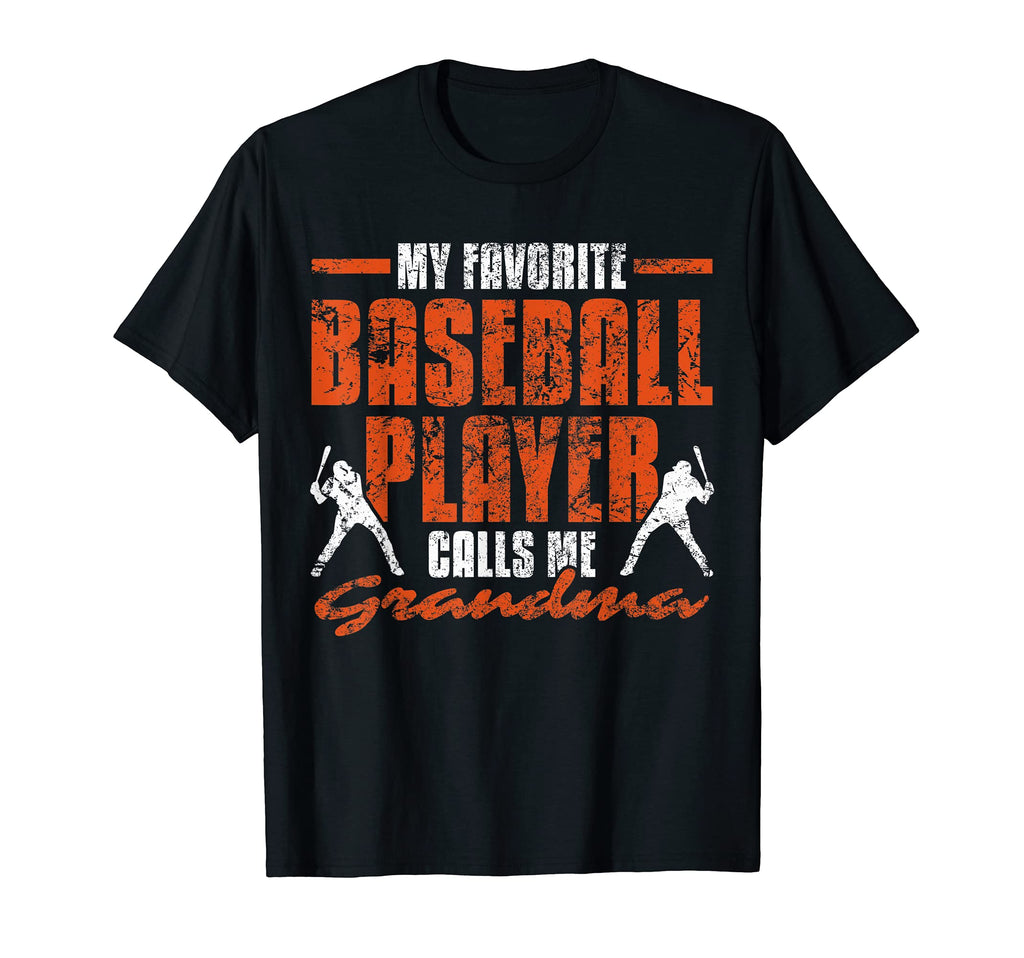 My Favorite Baseball Player Calls Me T-Shirt - Streetwear Style for Adults - T-Shirt, Sweatshirt, Hoodie