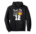Thats My Softball 12 Number Mom Dad Hoodie - Graphic Print for Adults - T-Shirt, Sweatshirt, Hoodie