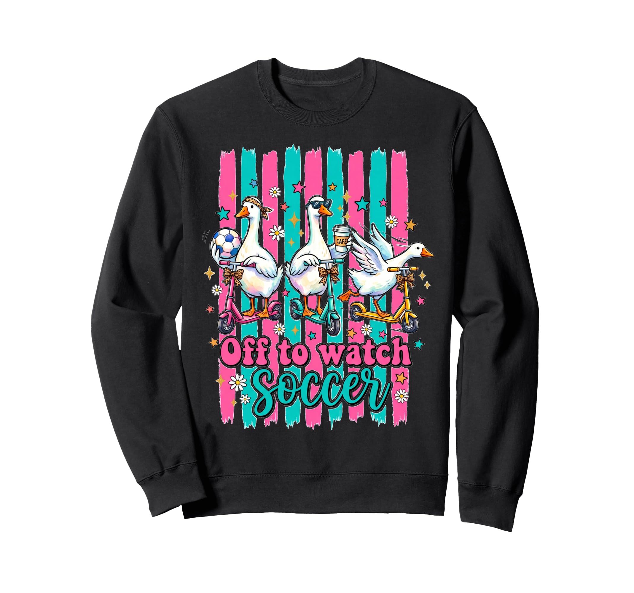 Off To Watch Soccer Silly Goose Funny Sweatshirt - Trendy Graphic Unisex - T-Shirt, Sweatshirt, Hoodie