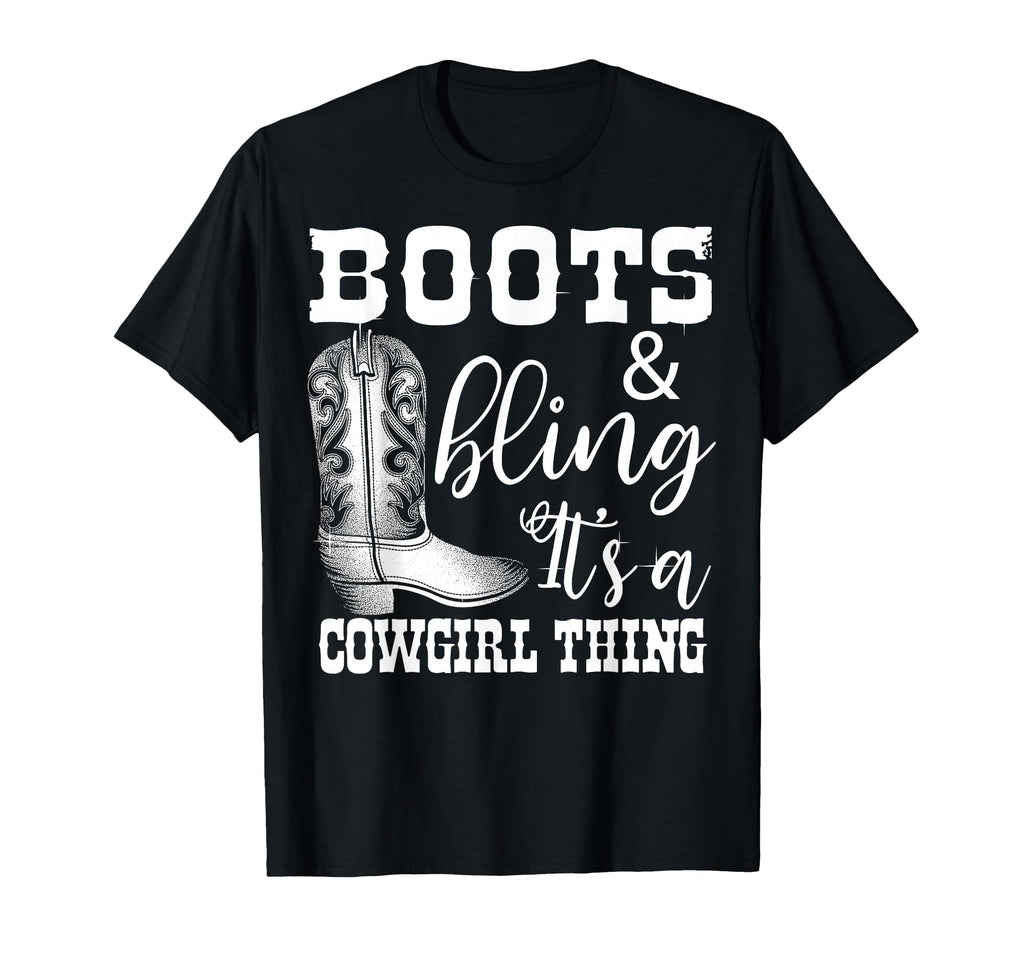 Funny Cowgirl Boots Bling Gift Love T-Shirt - Casual Everyday Wear Unisex - T-Shirt, Sweatshirt, Hoodie
