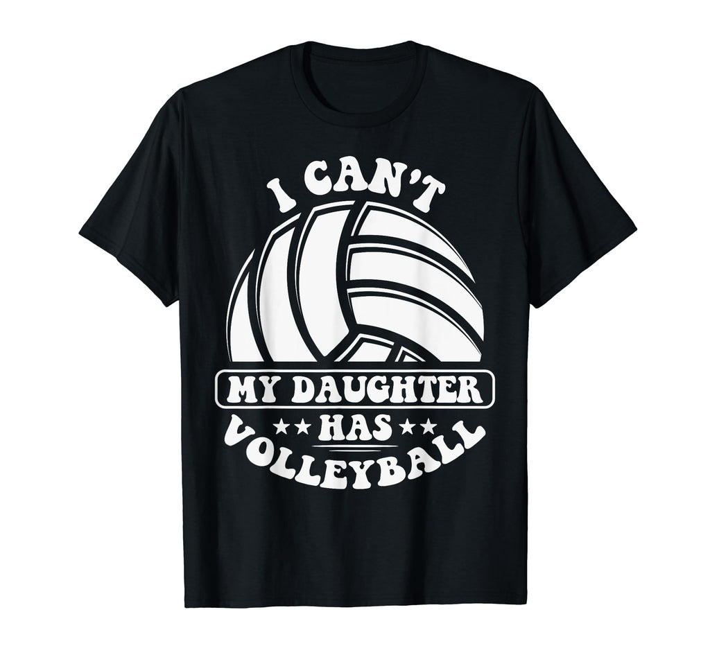 My Daughter Has Volleyball Mom Dad T-Shirt - Aesthetic Graphic Unisex - T-Shirt, Sweatshirt, Hoodie
