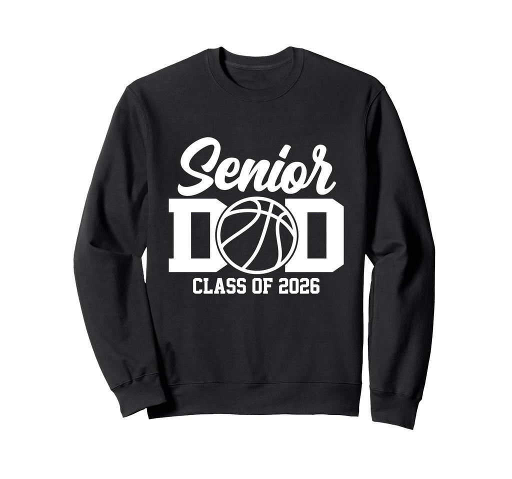 Proud Dad 2026 Senior Graduate Sweatshirt - Novelty Apparel Men Women - T-Shirt, Sweatshirt, Hoodie