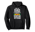 Im Dad Grandpa And Vietnam Veteran Hoodie - Novelty Apparel Unisex - T-Shirt, Sweatshirt, Hoodie