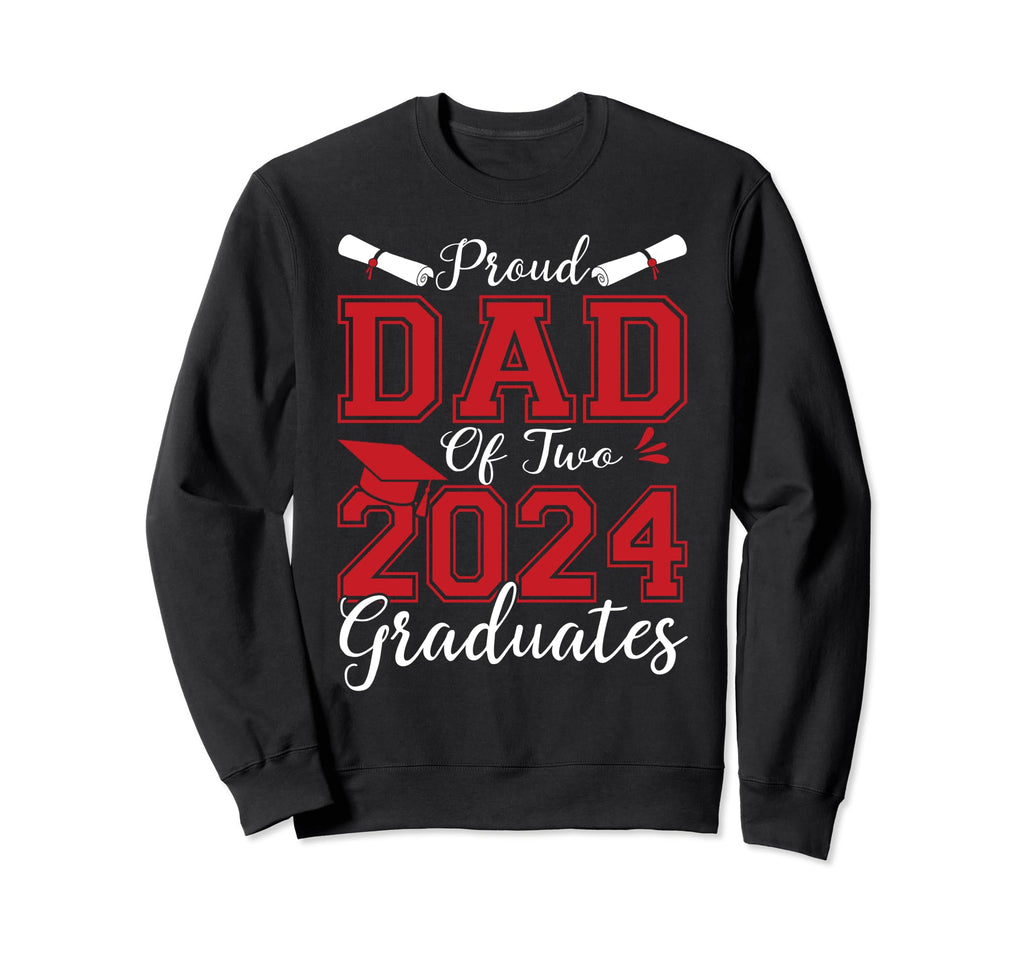 Dad Senior 2024 Proud Dad Two 2024 Sweatshirt - Minimalist Print Men Women - T-Shirt, Sweatshirt, Hoodie