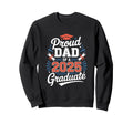 Proud Dad 2025 Graduate Sweatshirt - Unique Graphic for Adults - T-Shirt, Sweatshirt, Hoodie