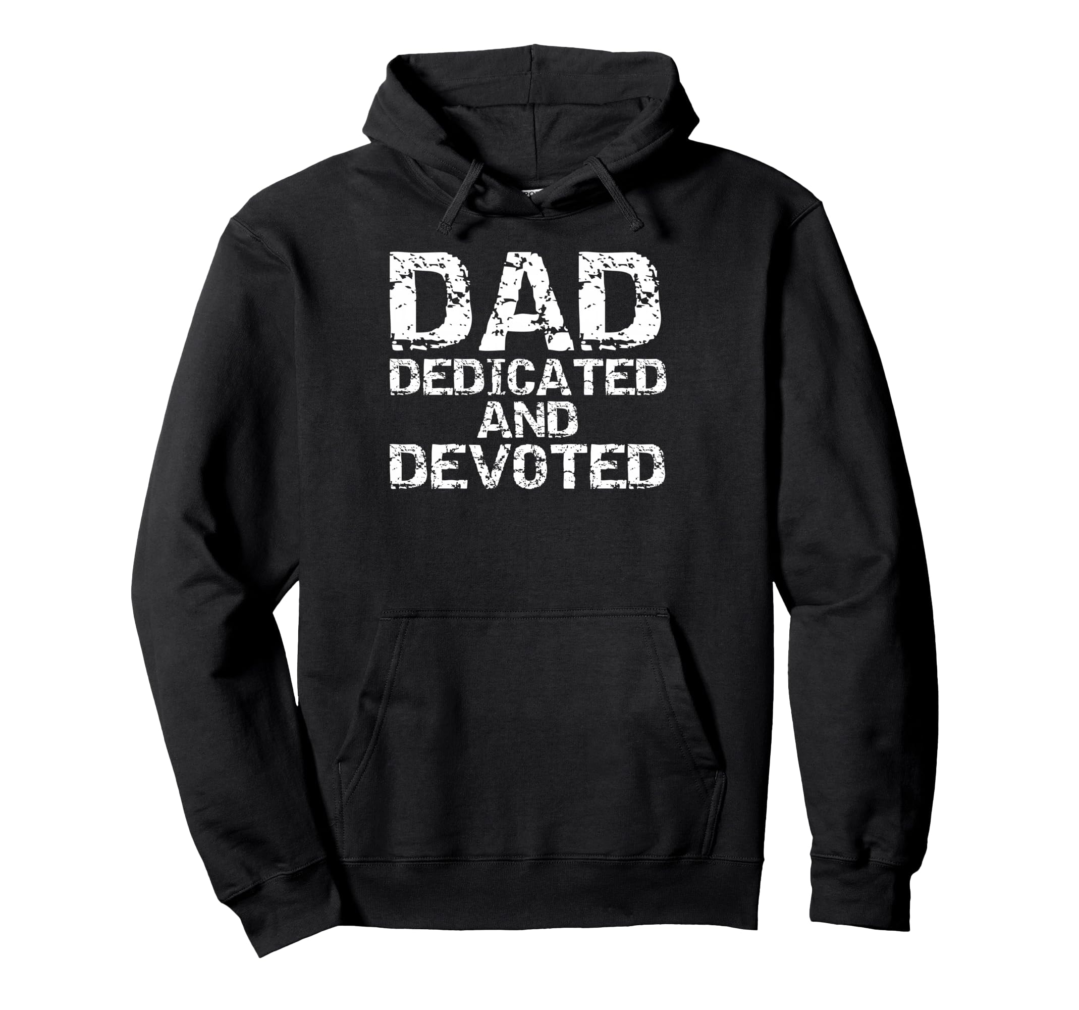 Father Gift From Son Daughter Dad Dedicated Hoodie - Trendy Graphic Unisex - T-Shirt, Sweatshirt, Hoodie