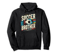 Soccer Brother Family Matching Team Hoodie - Custom Art Print Men Women - T-Shirt, Sweatshirt, Hoodie