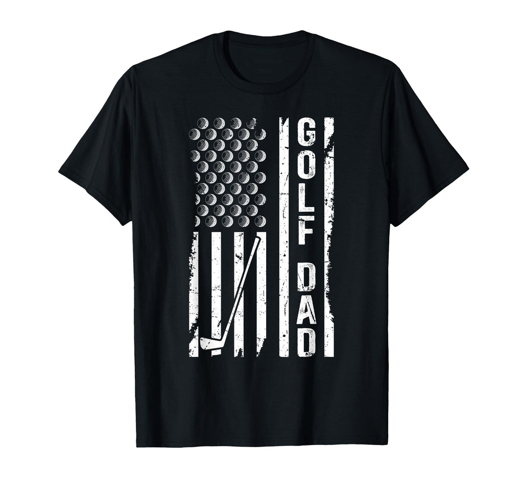 Golf Dad Us Flag Golfer Dad Golf T-Shirt - Casual Everyday Wear Men Women - T-Shirt, Sweatshirt, Hoodie