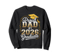 Proud Dad 2026 Graduate Senior Sweatshirt - Minimalist Print Unisex - T-Shirt, Sweatshirt, Hoodie