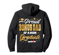 Proud Bonus Dad Class 2026 Graduate Hoodie - Fun Novelty Design Men Women - T-Shirt, Sweatshirt, Hoodie