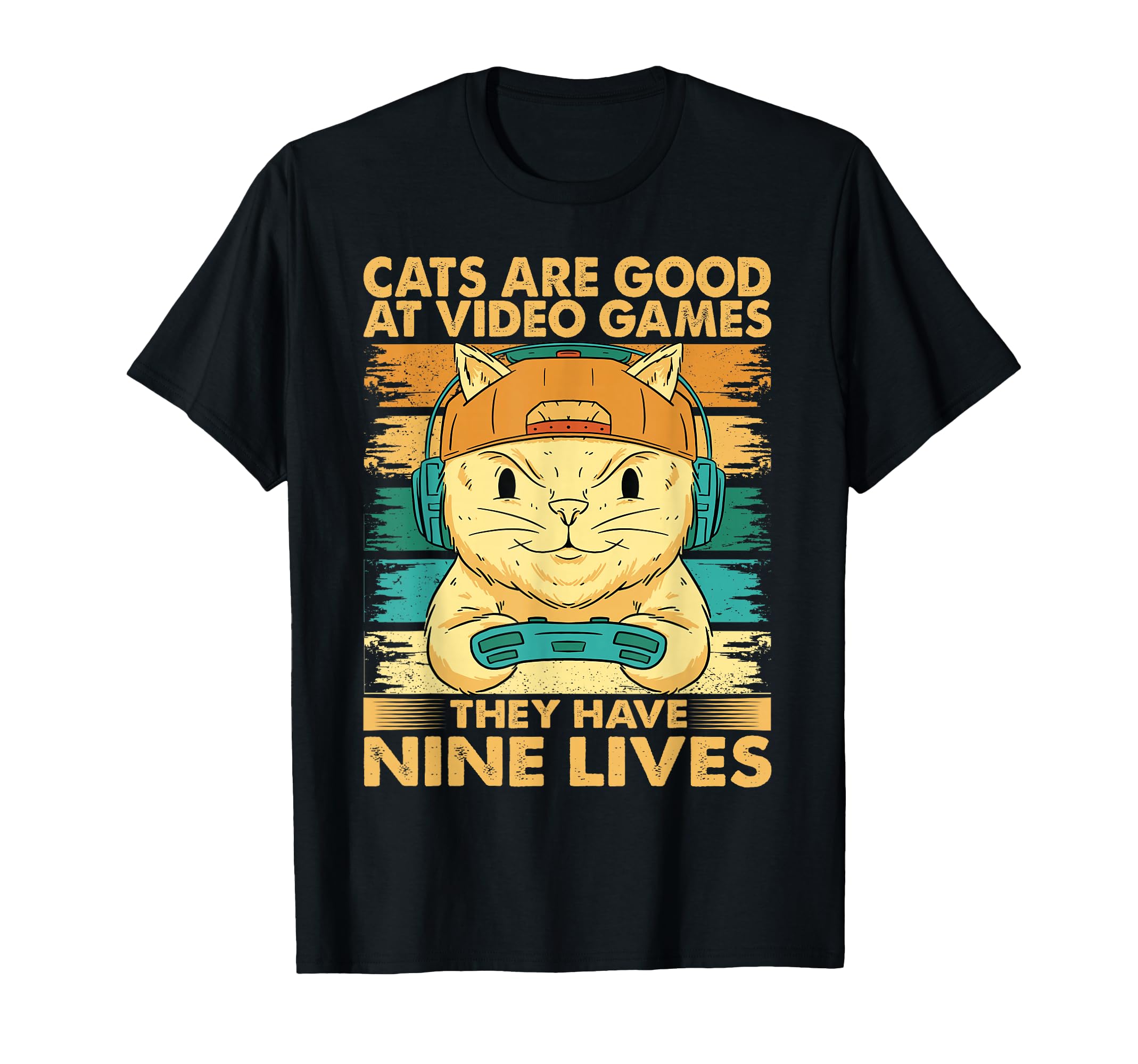 Cats Are Good Video Games Funny Dad T-Shirt - Aesthetic Graphic Unisex - T-Shirt, Sweatshirt, Hoodie