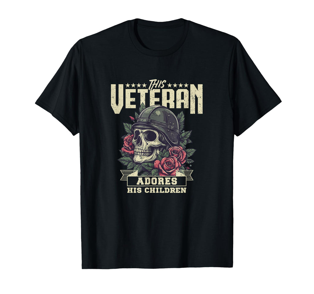 This Veteran Adores His Children U T-Shirt - Fun Novelty Design Men Women - T-Shirt, Sweatshirt, Hoodie