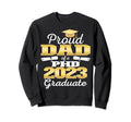 Proud Dad Class 2023 Phd Graduate Sweatshirt - Custom Art Print Men Women - T-Shirt, Sweatshirt, Hoodie