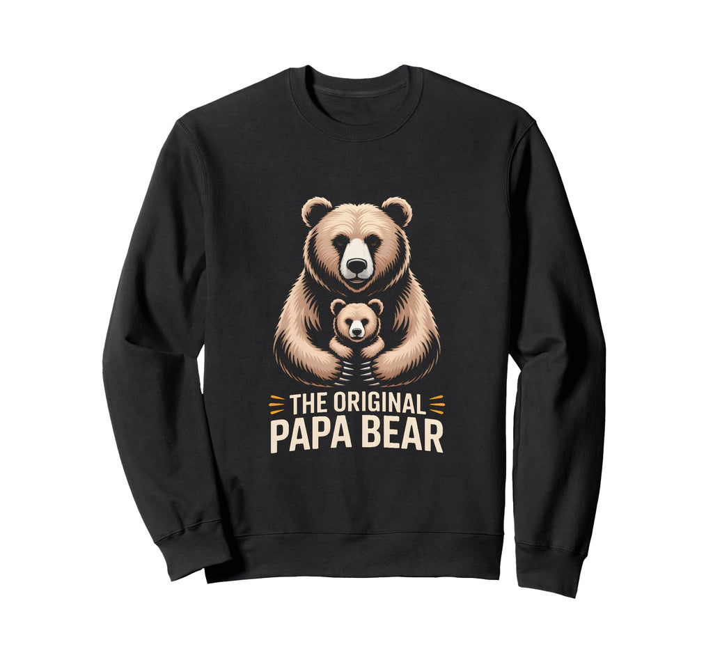Original Papa Bear Family Sweatshirt - Aesthetic Graphic for Adults - T-Shirt, Sweatshirt, Hoodie