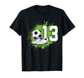 13 Soccer Birthday Gift Soccer Fan T-Shirt - Custom Art Print Unisex - T-Shirt, Sweatshirt, Hoodie