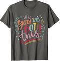You've got this! Motivational Inspiration Positive - Adult & Kids T-Shirts, Sweatshirts & Hoodies apparel design preview 1