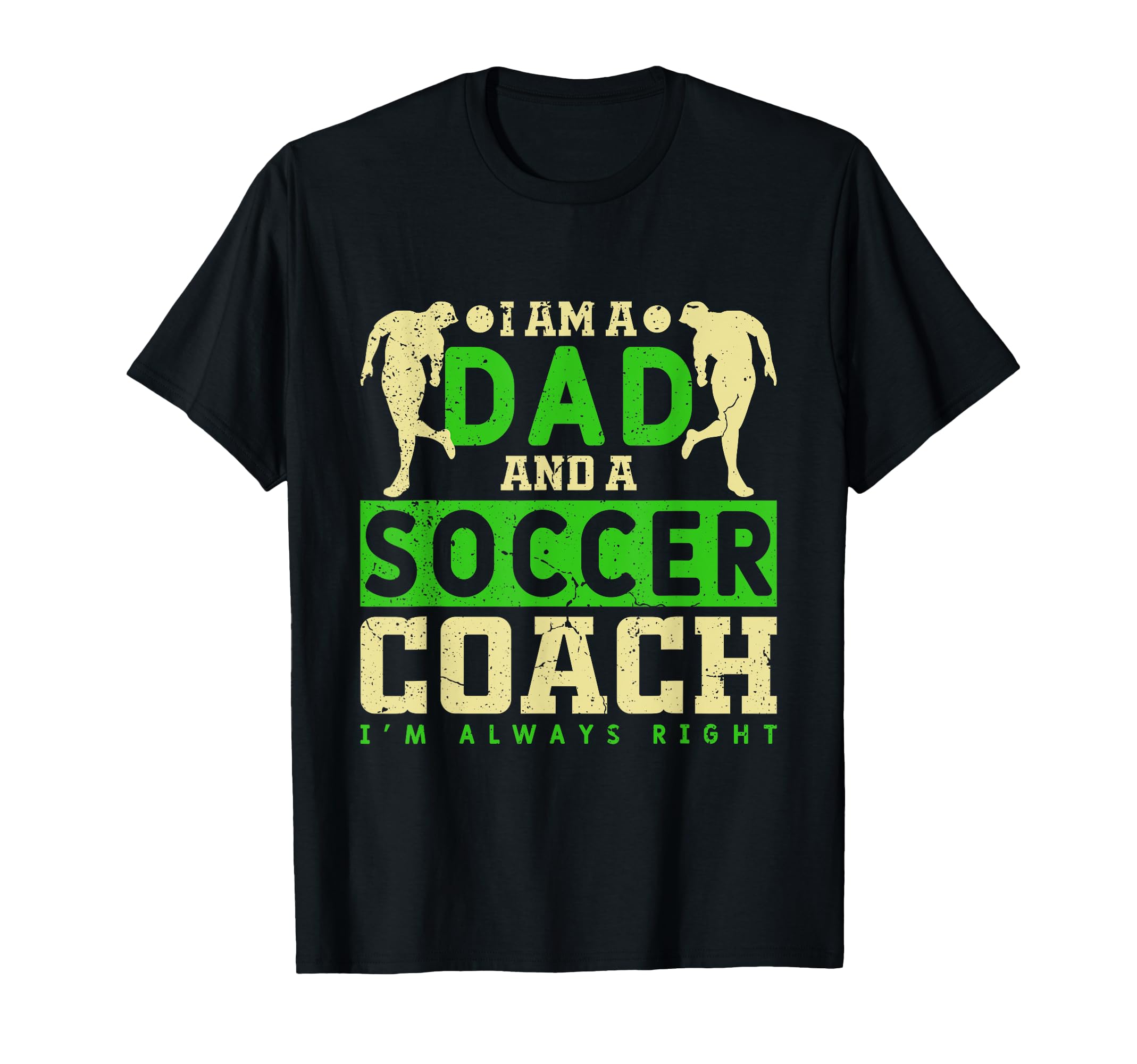Funny Soccer Dad And Football Coach T-Shirt - Streetwear Style Men Women - T-Shirt, Sweatshirt, Hoodie