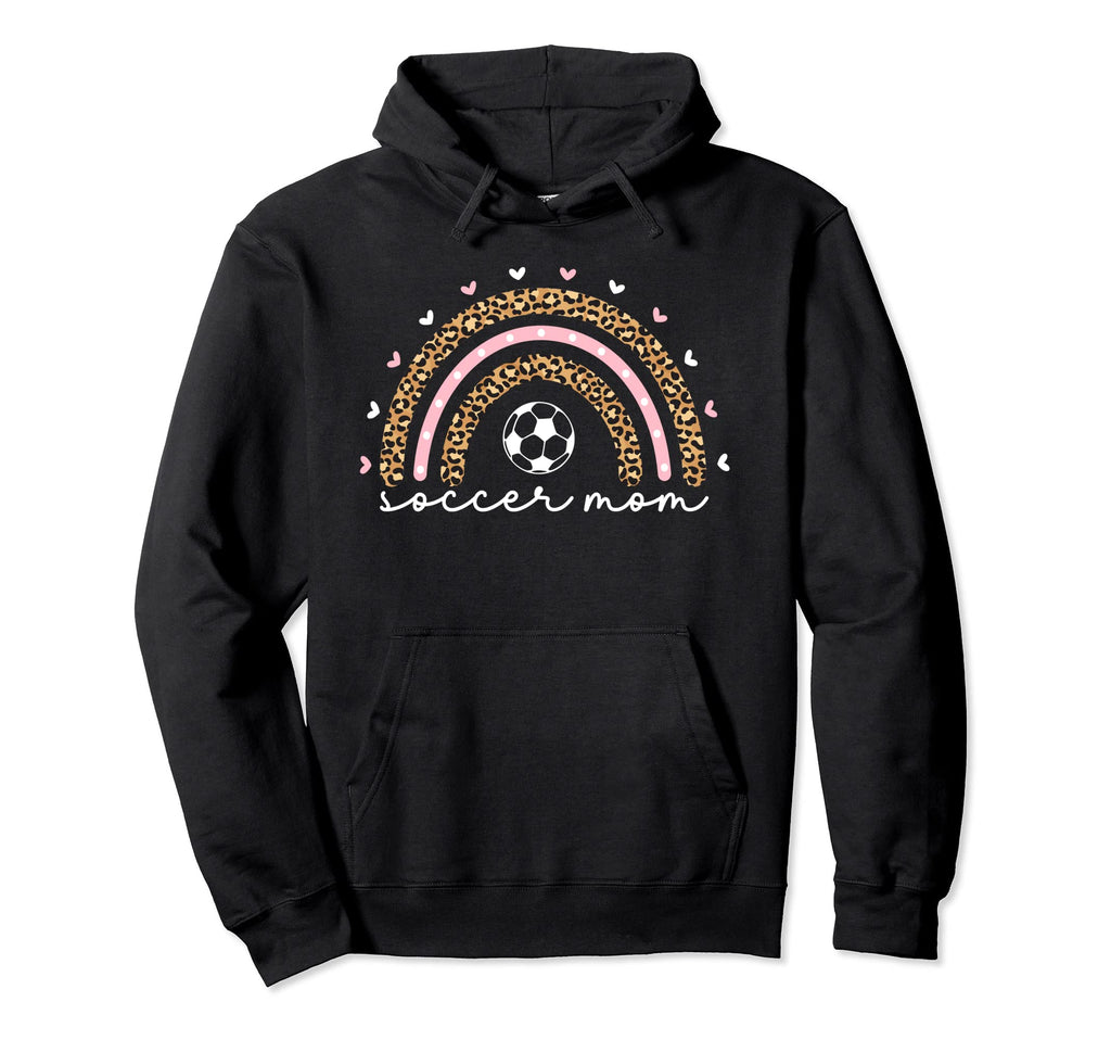Proud Soccer Mom Mama Leopard Rainbow Hoodie - Fun Novelty Design Unisex - T-Shirt, Sweatshirt, Hoodie