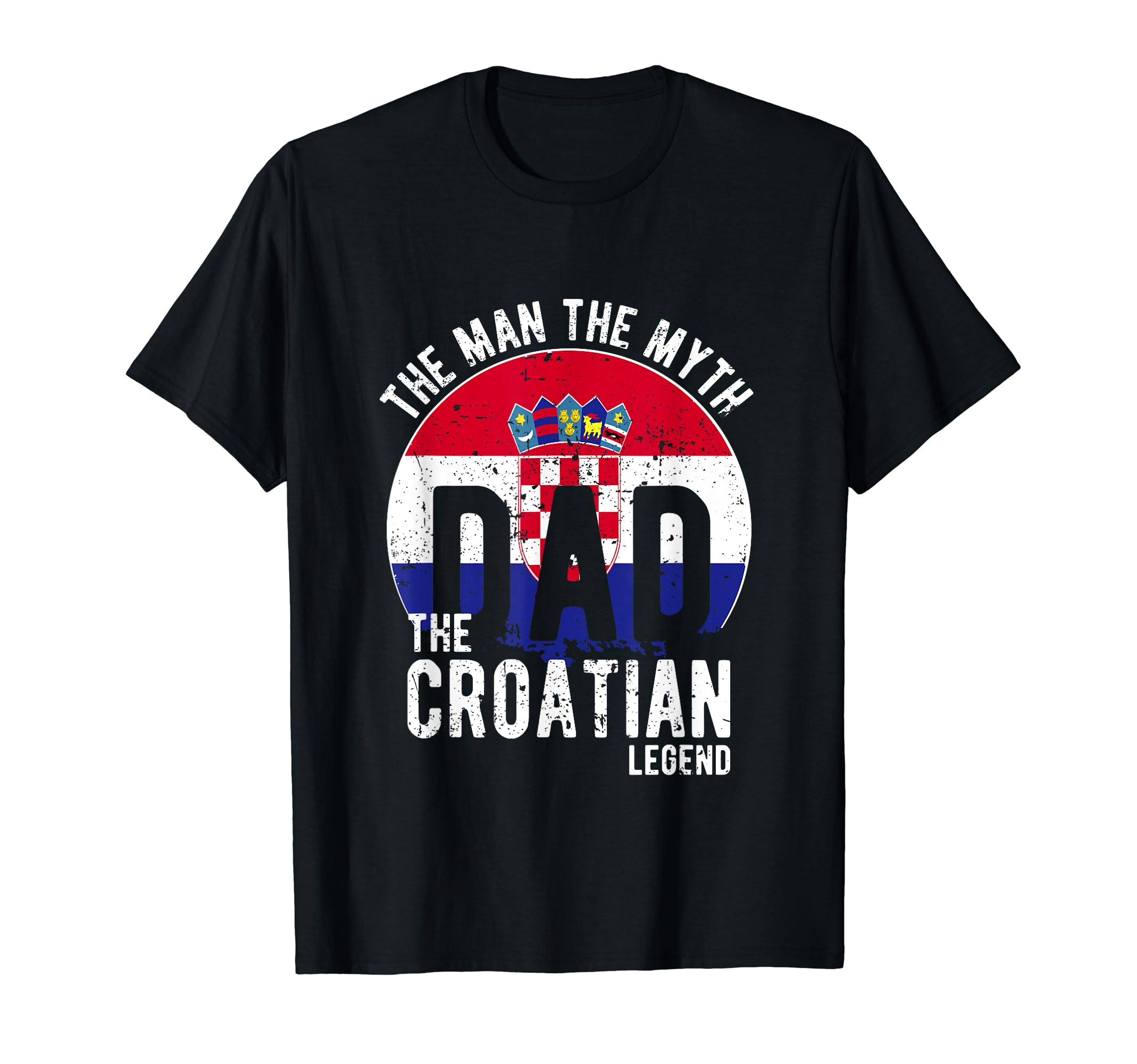 Myth Croatian Legend Dad Croatian T-Shirt - Custom Art Print for Adults - T-Shirt, Sweatshirt, Hoodie