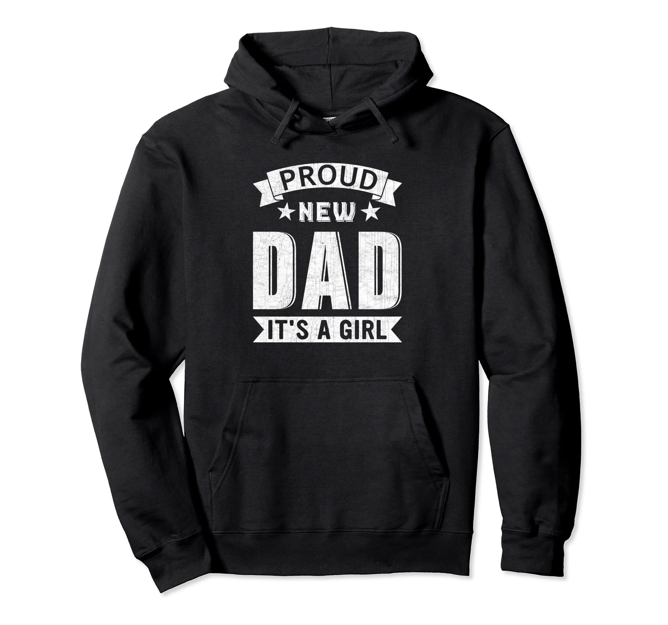Proud New Dad Its Dad Promoted To Hoodie - Casual Everyday Wear Unisex - T-Shirt, Sweatshirt, Hoodie