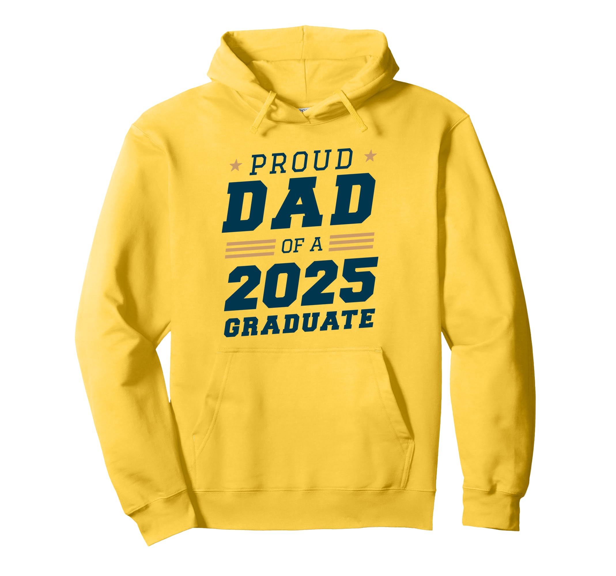 Proud Dad 2025 Graduate Dad Hoodie - Casual Everyday Wear for Adults - T-Shirt, Sweatshirt, Hoodie