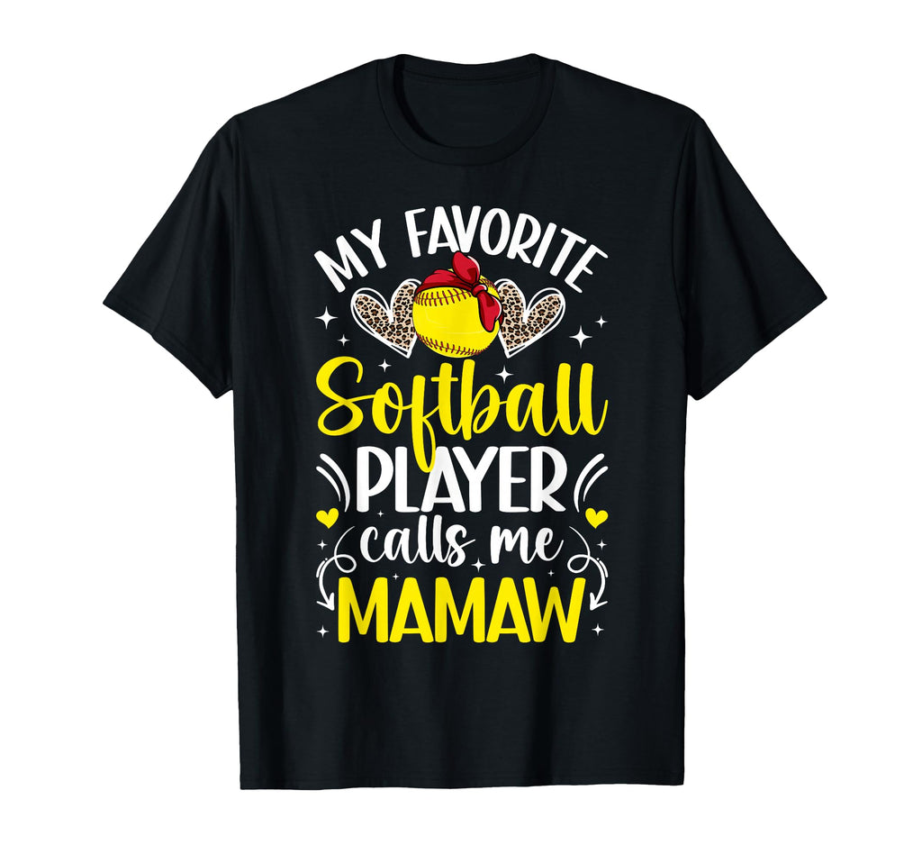 My Favorite Softball Player Calls Me T-Shirt - Minimalist Print for Adults - T-Shirt, Sweatshirt, Hoodie