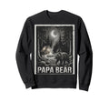 Papa Bear Family Matching Dad Sweatshirt - Aesthetic Graphic Unisex - T-Shirt, Sweatshirt, Hoodie