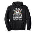 Soccer Player Grandpa Like Regular Hoodie - Streetwear Style Men Women - T-Shirt, Sweatshirt, Hoodie