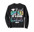 Graduation 2026 God Dad Class Sweatshirt - Aesthetic Graphic for Adults - T-Shirt, Sweatshirt, Hoodie