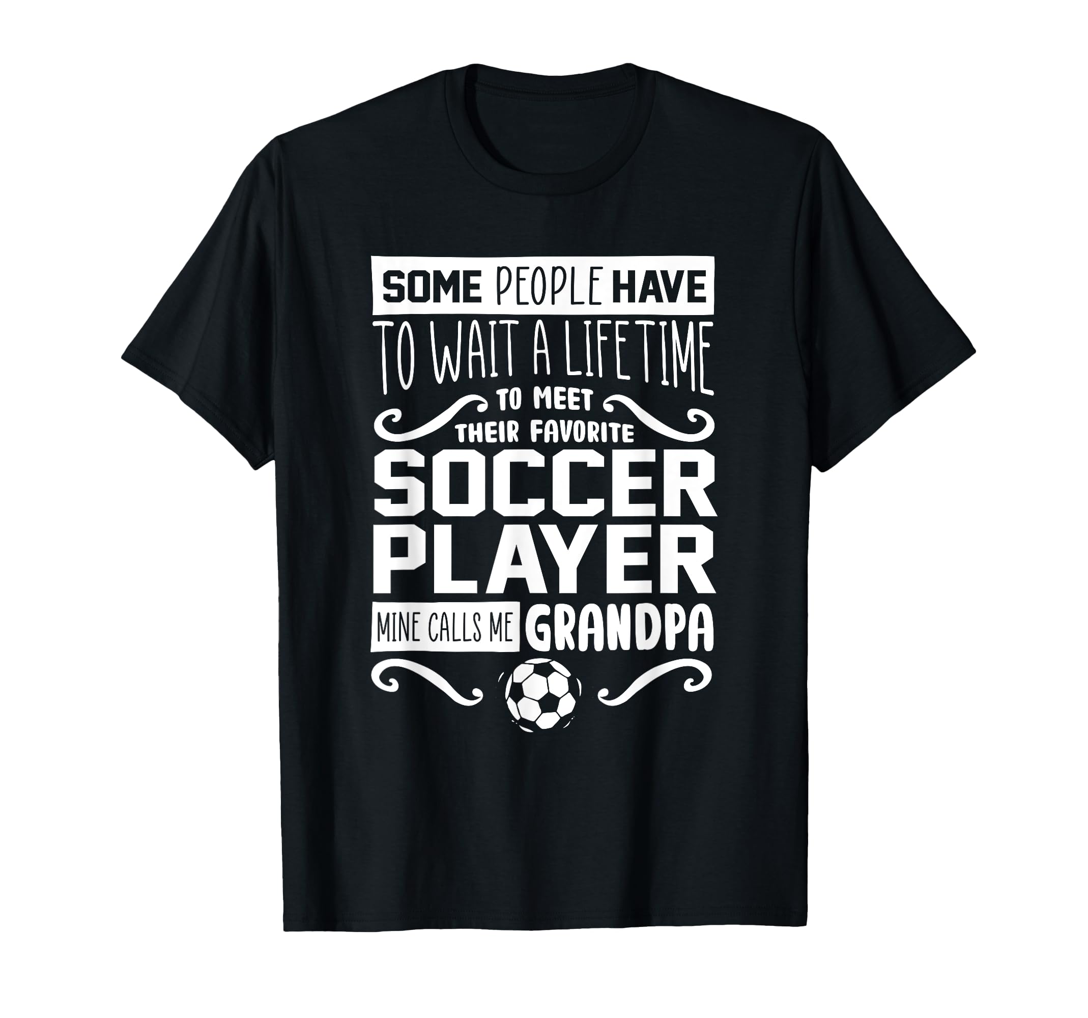 Soccer Player Grandpa Grandfather T-Shirt - Aesthetic Graphic for Adults - T-Shirt, Sweatshirt, Hoodie