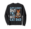 Happy Fathers Day To Best Sweatshirt - Fun Novelty Design Unisex - T-Shirt, Sweatshirt, Hoodie