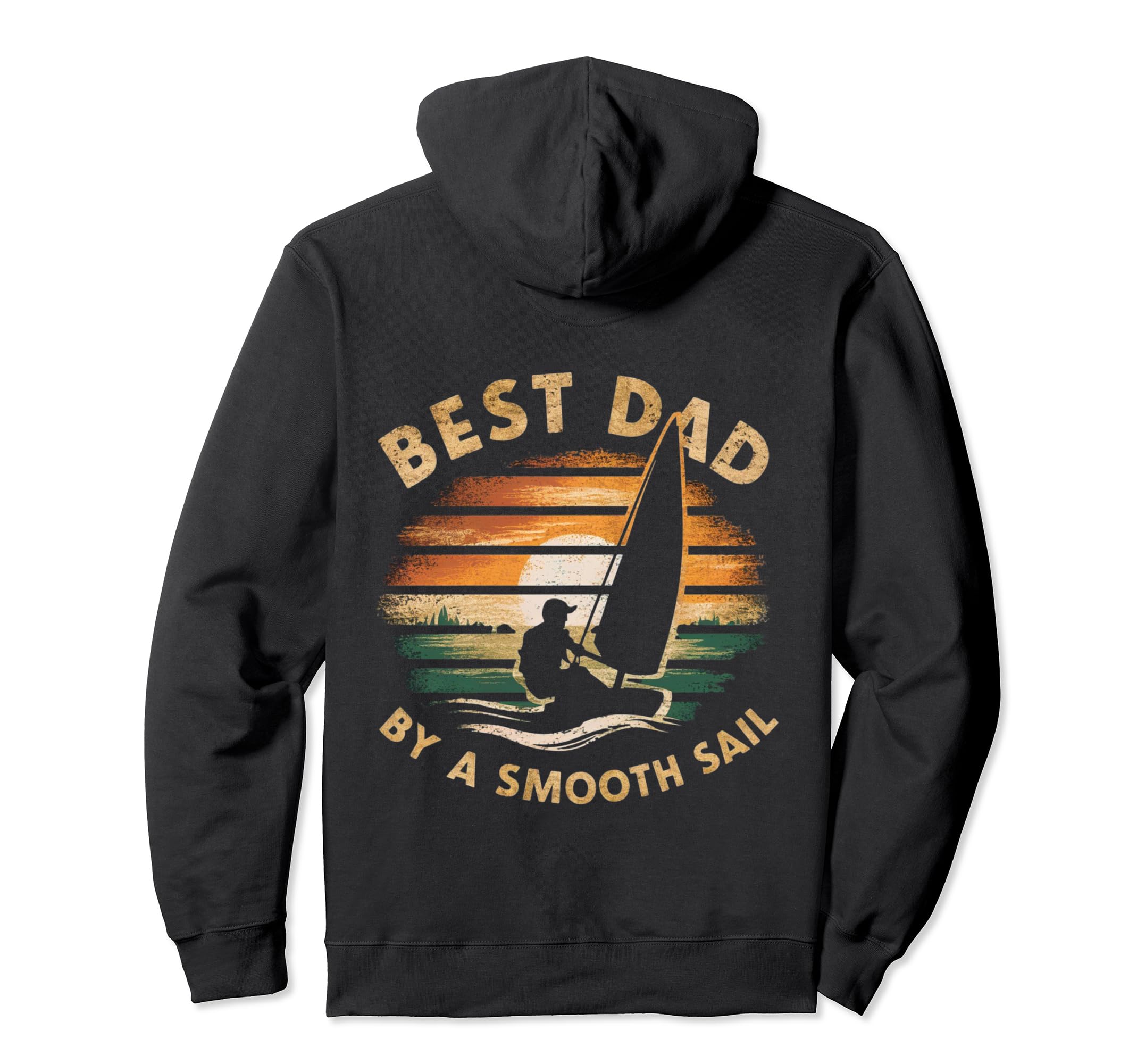 Funny Best Dad Smooth Sail Sailing Hoodie - Graphic Print for Adults - T-Shirt, Sweatshirt, Hoodie