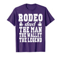 Funny Rodeo Dad Wallet Legend Rodeo Dad T-Shirt - Unique Graphic Men Women - T-Shirt, Sweatshirt, Hoodie