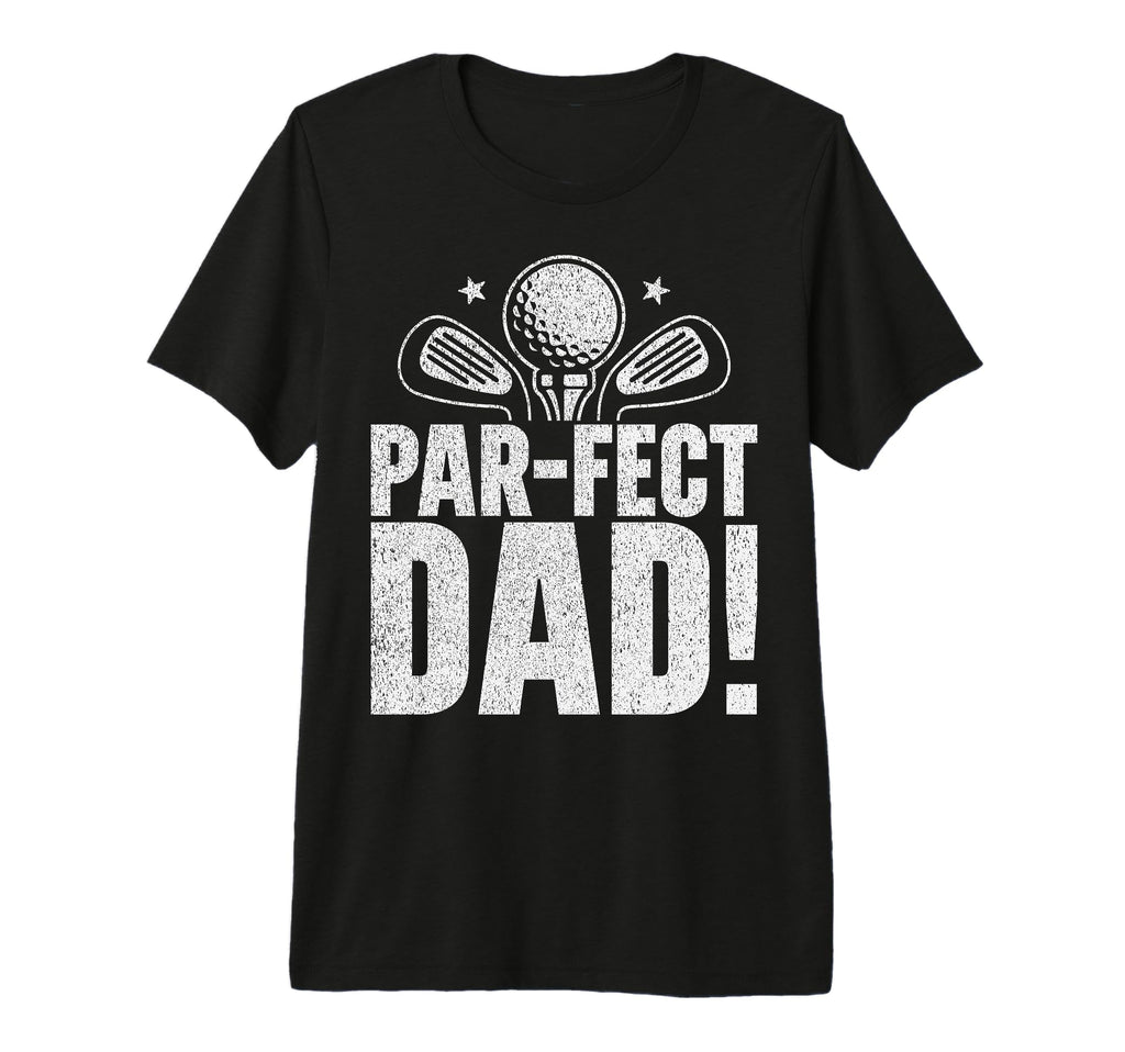 Par Fect Dad Golf Dad Tri Blend T-Shirt - Trendy Graphic Unisex - T-Shirt, Sweatshirt, Hoodie