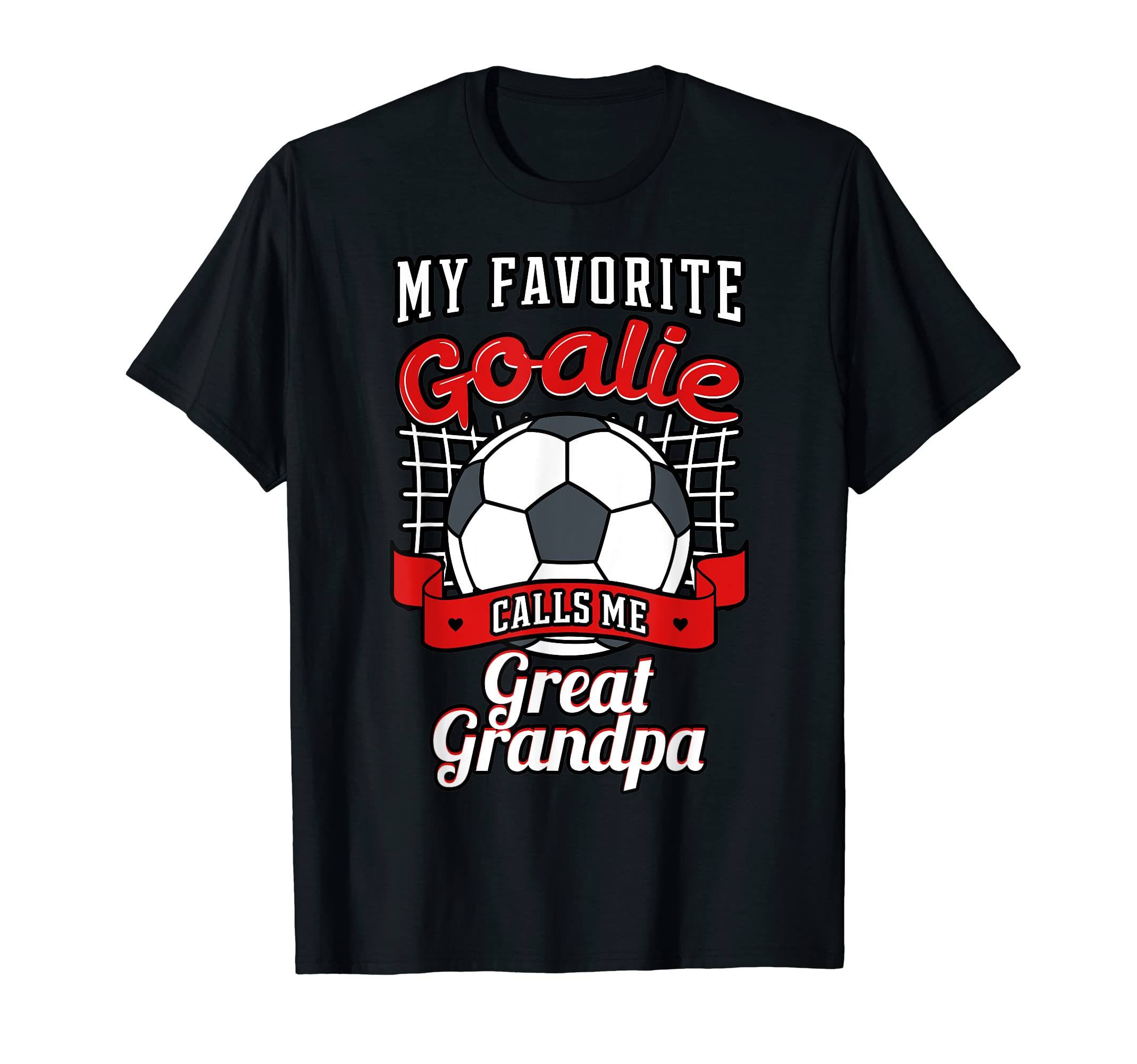 My Favorite Goalie Calls Me Great T-Shirt - Minimalist Print Unisex - T-Shirt, Sweatshirt, Hoodie