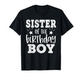 Sister Birthday Matching Family Bday T-Shirt - Novelty Apparel Men Women - T-Shirt, Sweatshirt, Hoodie