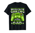 Gaming Dad Quotes Funny Video Games T-Shirt - Trendy Graphic Men Women - T-Shirt, Sweatshirt, Hoodie