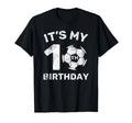 Its My 10Th Birthday Soccer Player 10 T-Shirt - Minimalist Print Unisex - T-Shirt, Sweatshirt, Hoodie