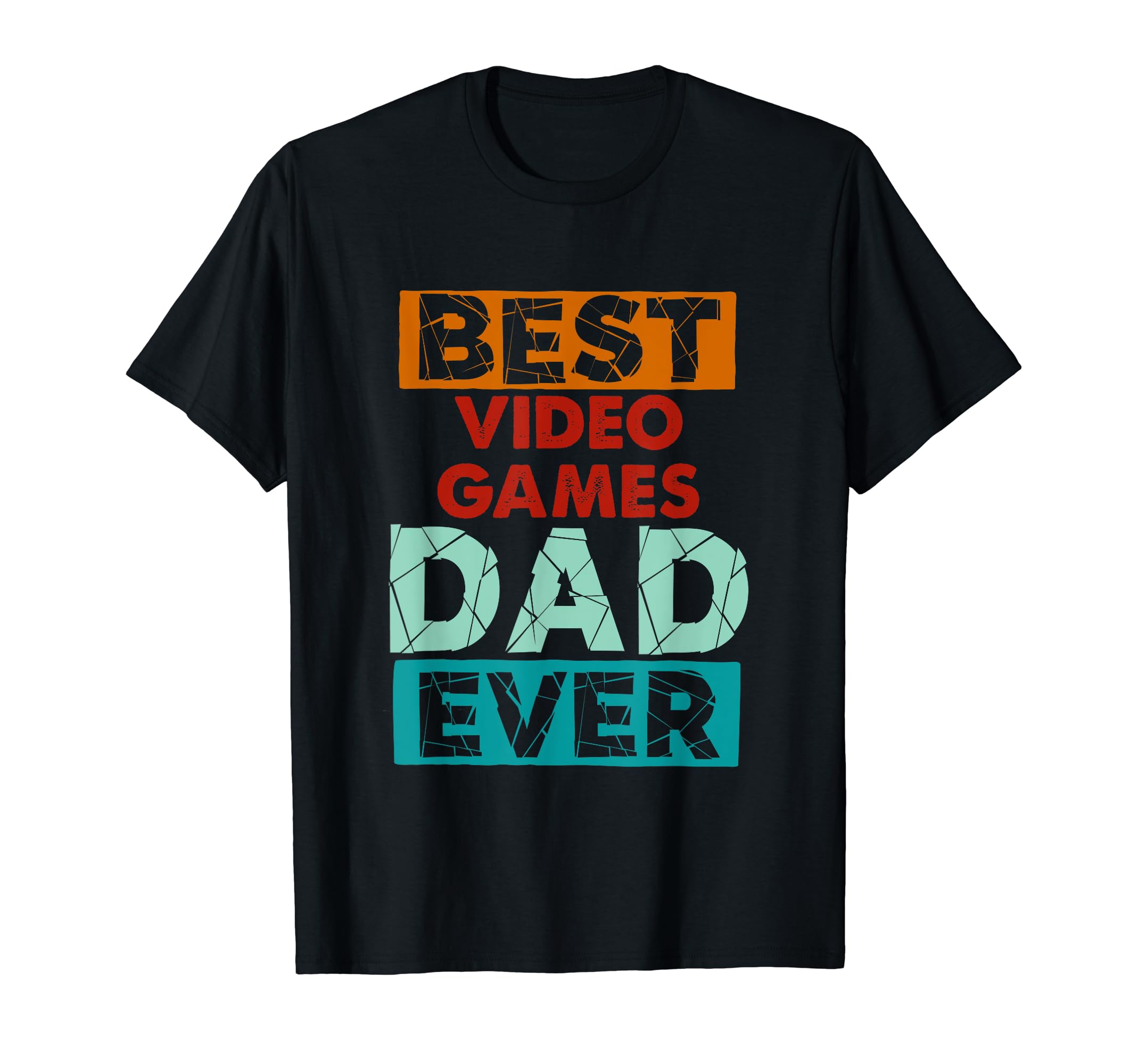 Best Video Games Dad Ever Funny T-Shirt - Streetwear Style for Adults - T-Shirt, Sweatshirt, Hoodie